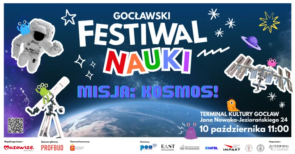 Plakat II Gocławskiego Festiwalu Nauki „Misja: KOSMOS!”: astronauta, ISS i teleskop; 10 października 11:00, Terminal Kultury Gocław